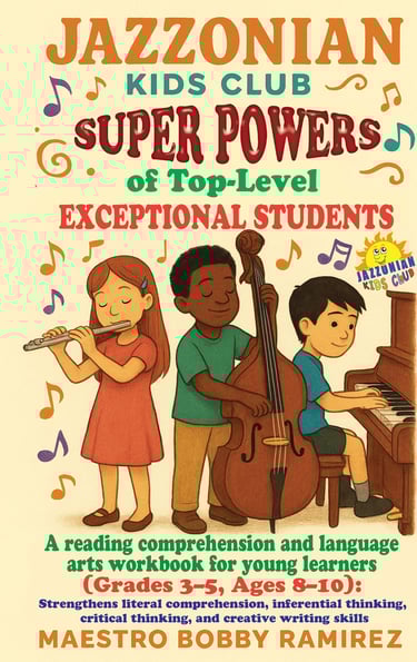 Jazzonian Kids Club Presents a New Book: Super Powers of Top-Level Exceptional Students