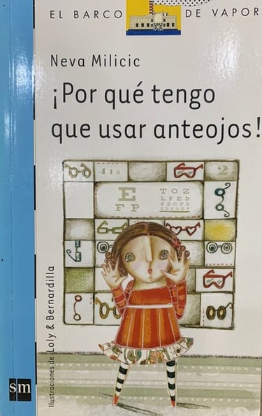 Libro pdf ¡por qué tengo que usar anteojos! de Neva Milicic