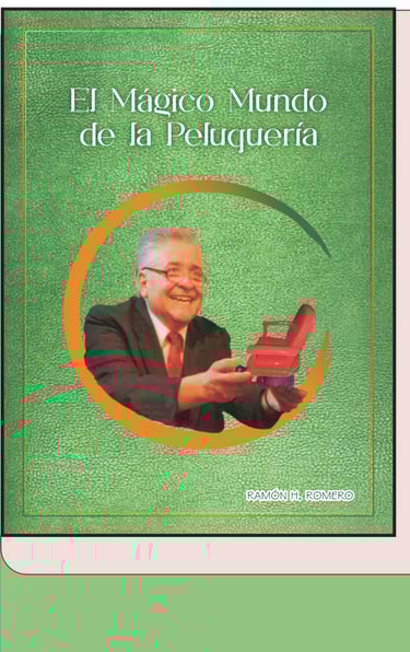 Libro El Mágico Mundo de La Peluquería