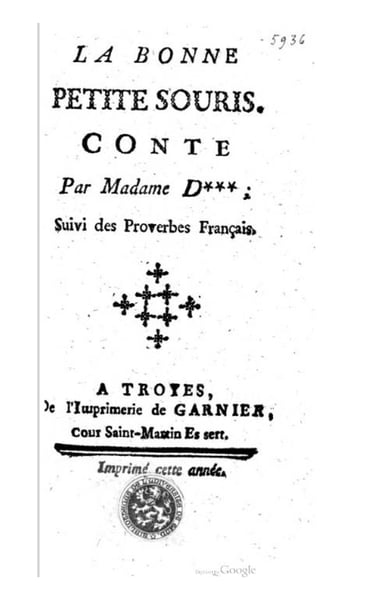 Page de titre du conte La Bonne Petite Souris de Madame d’Aulnoy, édition ancienne du XVIIᵉ siècle.