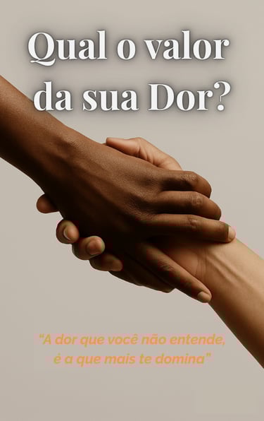 Capa do e-book Qual o Valor da Sua Dor? — guia de autoconhecimento emocional