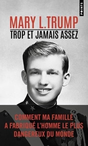 Couverture du livre de Mary Trump "Trop et jamais asssez"