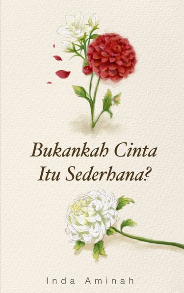 Cover buku Bukankah Cinta itu Sederhana