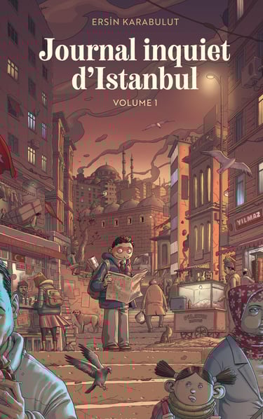 Première de couverture du tome 1 de la BD Journal inquiet d'Istanbul