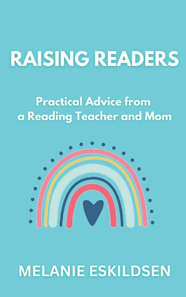Raising Readers: Practical Advice from a Reading Teacher and Mom provides a toolkit for parents and 