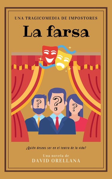 Portada de "La farsa - Una tragicomedia de impostores"
