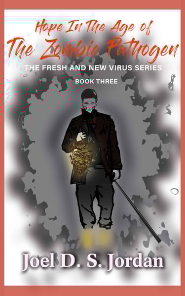 Book 3 - The Fresh And New Virus Series