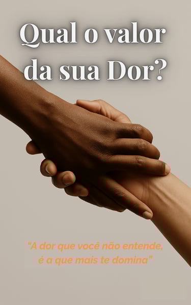 Capa do e-book Qual o Valor da Sua Dor? — guia de autoconhecimento emocional