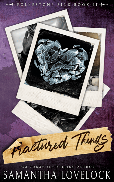 Alternate cover for Fractured Things by Samantha Lovelock