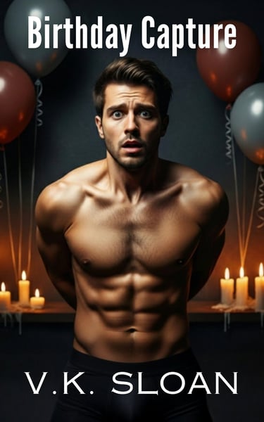 shirtless man with hands behind his back on a book cover of Birthday Capture by V.K. Sloan