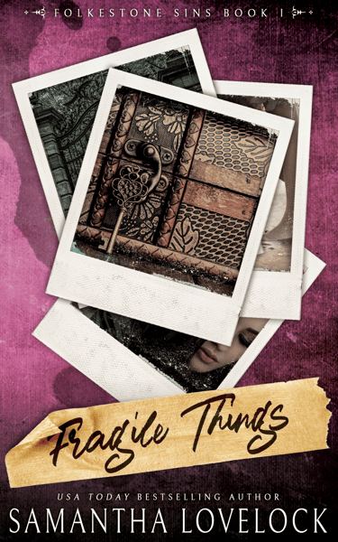 Alternate cover for Fragile Things by Samantha Lovelock