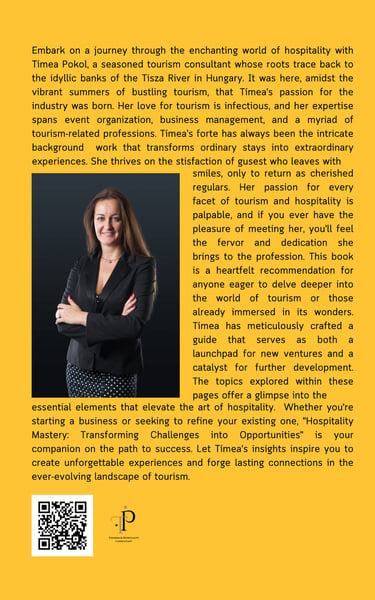 Cover Back: The Heart of Hospitality-Creating Memorable Stays and Lasting Connections by Timea Pokol
