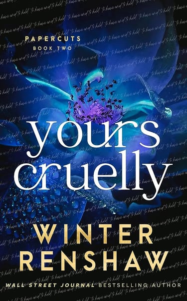 Book cover of Yours Cruelly by Winter Renshaw