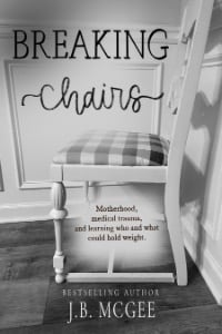 Book cover for Breaking Chairs by J.B. McGee featuring a broken wooden chair with a plaid cushion.