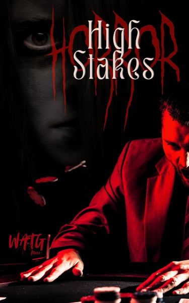 High Stakes Horror By WATG Press