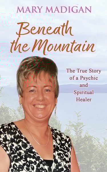 Mary Madigan book - true story of a psychic and spiritual healer