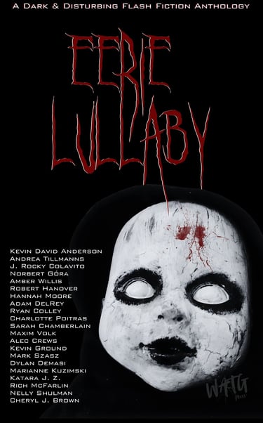 Eeerie Lullaby Anthology WATG Press