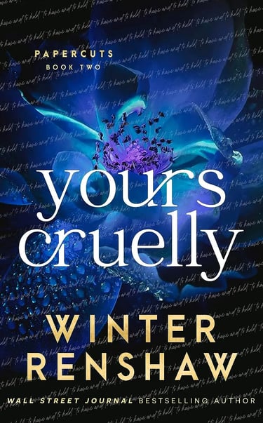 Book cover of Yours Cruelly by Winter Renshaw