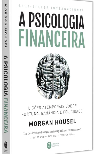 Capa do livro A Psicologia Financeira, de Morgan Housel.