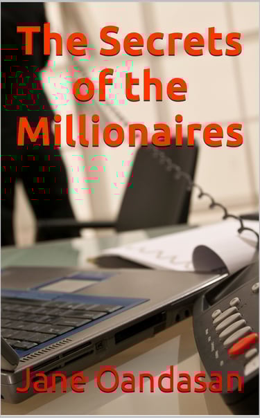 The Secrets of the Millionaires by Jane Oandasan