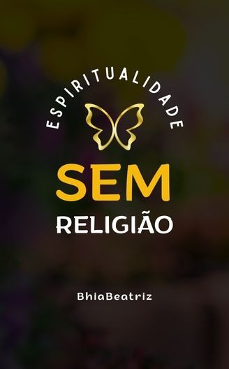 Espiritualidade SEM Religião