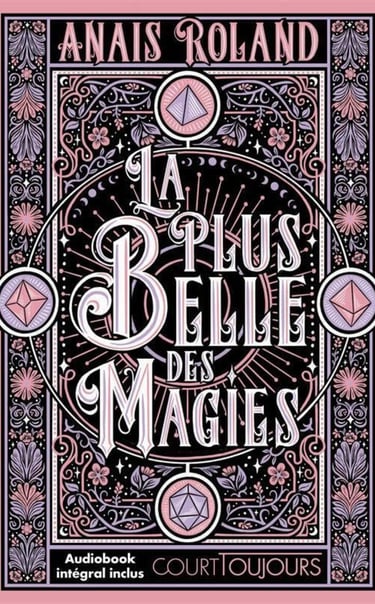 Première de couverture du roman La plus belle des magies