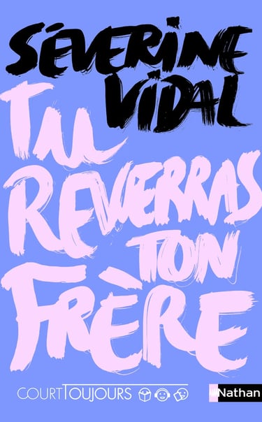 Première de couverture du roman Tu reverras ton frère