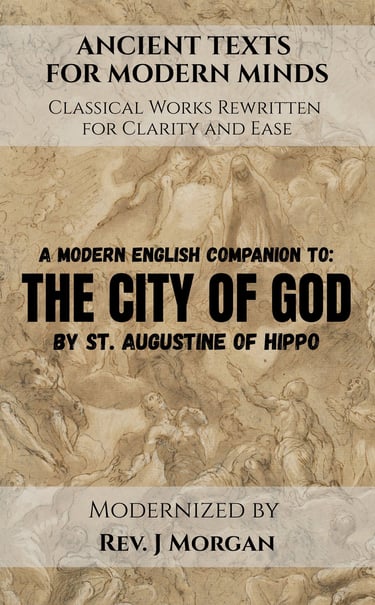 Cover for the book The City of God Modernized by Rev J Morgan