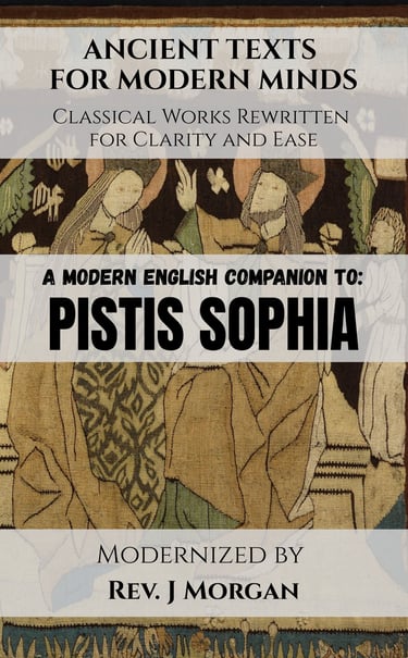 The cover of Pistis Sophia Modernized by Rev J Morgan