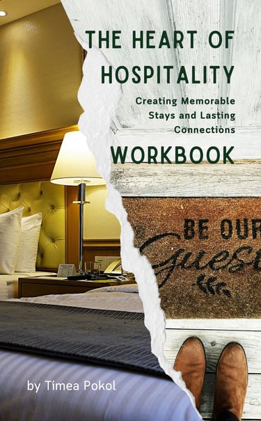 The Heart of Hospitality workbook by Timea Pokol
