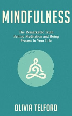 MINDFULNESS by OLIVIA TELFORD