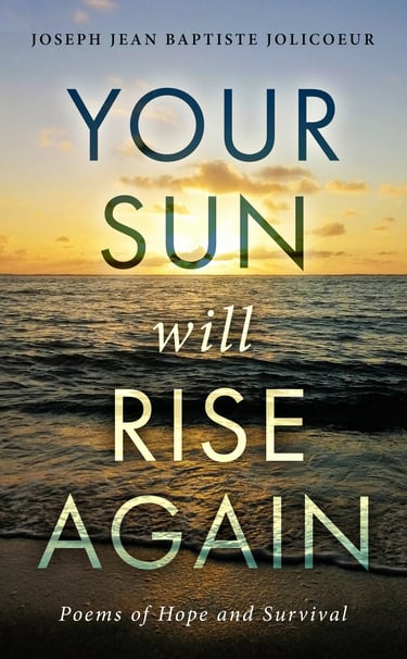 Your Sun Will Rise Again