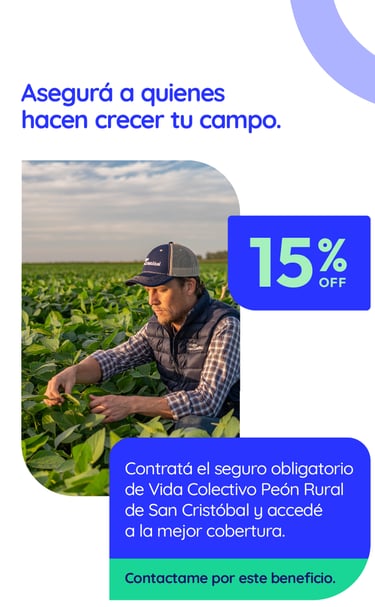 Seguro de vida Coelctivo-Asegurá a quienes hacen crecer tu campo.
