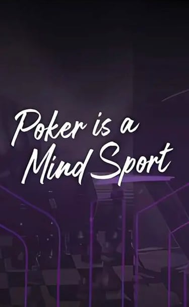 Poker is a Mind Sport