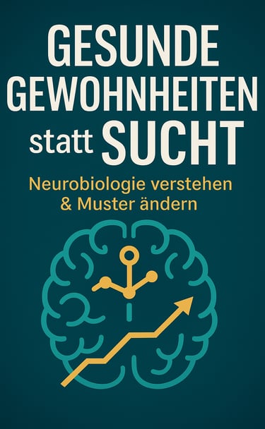 Wissenschaftlich fundierter Guide über Dopamin, Mikro-Süchte, Neuroplastizität und gesunde Gewohnhei