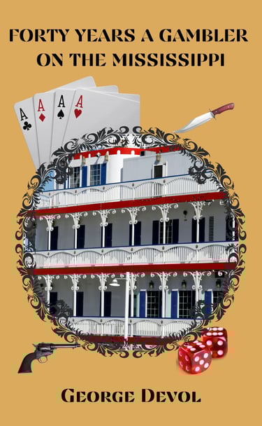 Forty Years a Gambler on the Mississippi Gambling Book