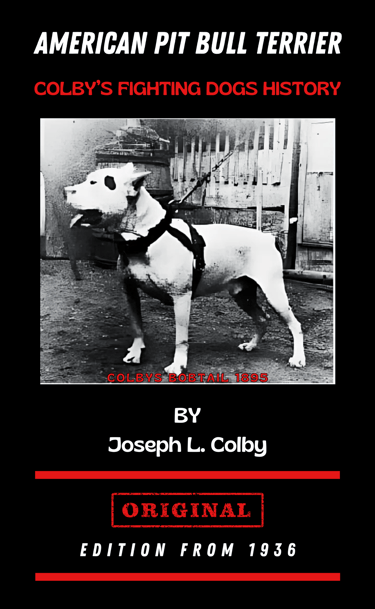 colby pitbull book American pit bull terrier game doghistory