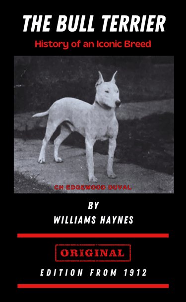 THE BULL TERRIER HISTORY BOOK