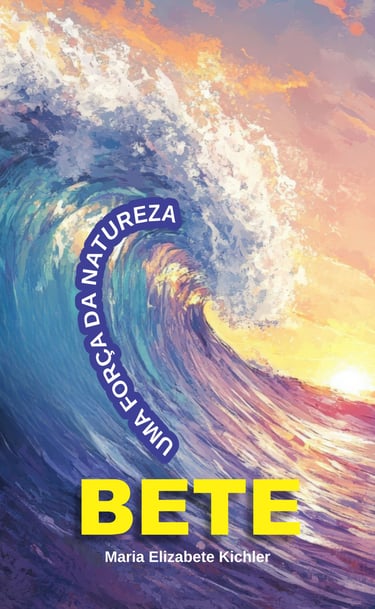 Bete Uma Força da Natureza