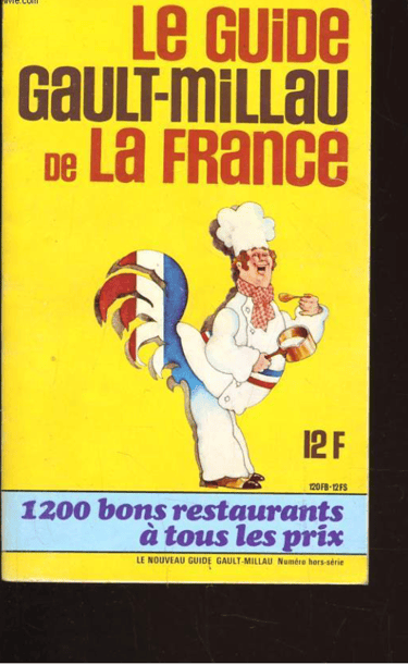 Le Guide Gault Millau de La France 