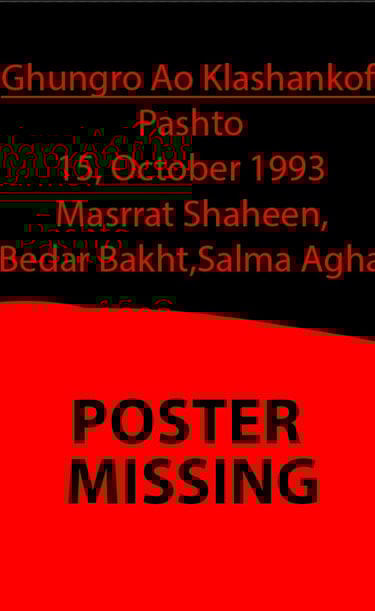 Ghungro Ao Klashankof	Pashto	15, October 1993	Masrrat Shaheen, Bedar Bakht, Salma Agha
