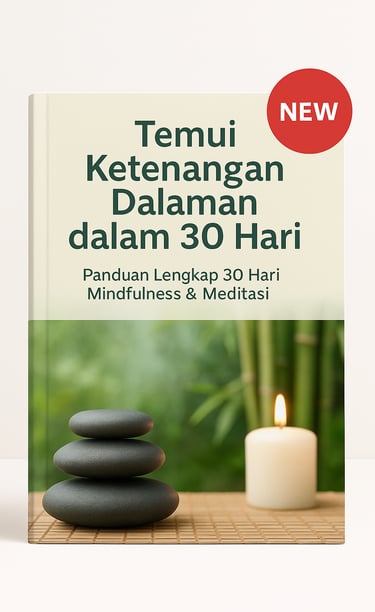 “Ebook 30 hari untuk ketenangan minda – teknik mindfulness, meditasi, relaksasi & fokus untuk gaya h