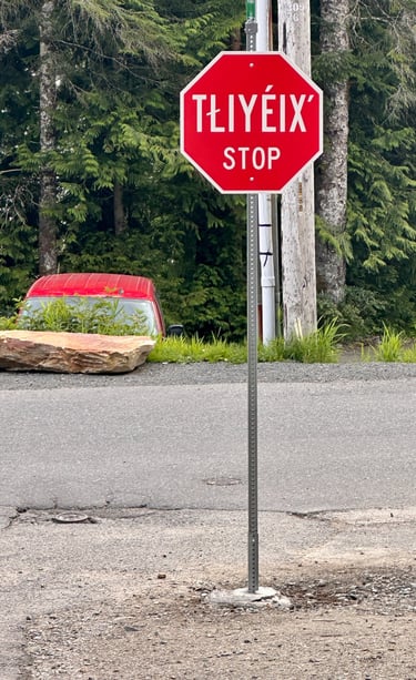 Tlingit Stop Sign in Ketchikan