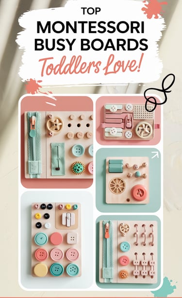 Montessori Busy Boards for Toddlers 