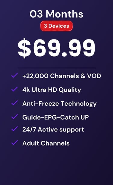 Pricing for 3 months 3 devices featuring 4k Ultra HD drogon tv-drogontv