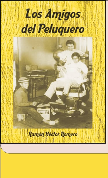 Imagen de Fondo: Tapa del Libro "Los Amigos del Peluquero" del Escritor Ramón H. Romero