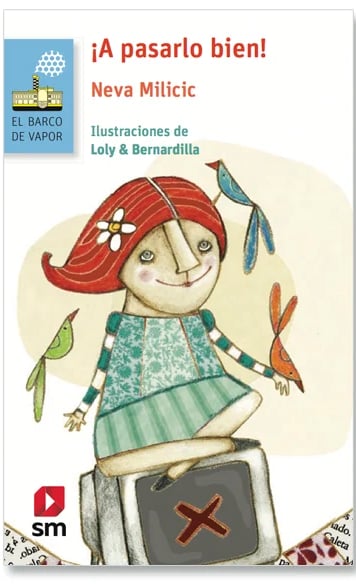 Libro pdf ¡A pasarlo bien! de Neva Milicic