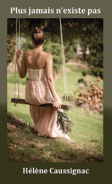 Plus jamais n'existe pas 