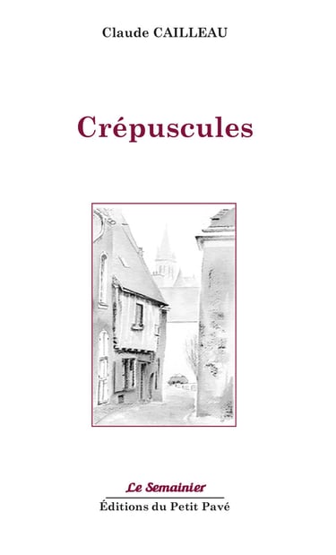 Couverture Crépuscules Claude Cailleau