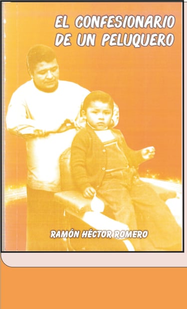 Imagen de Fondo: Tapa del Libro "El Confesionario de un Peluquero" del Escritor Ramón H. Romero